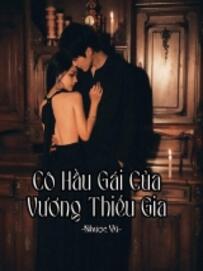 Cô Hầu Gái Của Vương Thiếu Gia