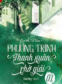 Phương Trình Thanh Xuân Chờ Giải